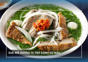 BÍ QUYẾT CỦA MÓN BÚN CÁ_BÁNH CANH CHẢ CÁ PHÚ YÊN HOÀN HẢO