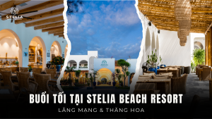 Buổi Tối (18_00 - 22_00)_ Lãng Mạn & Thăng Hoa