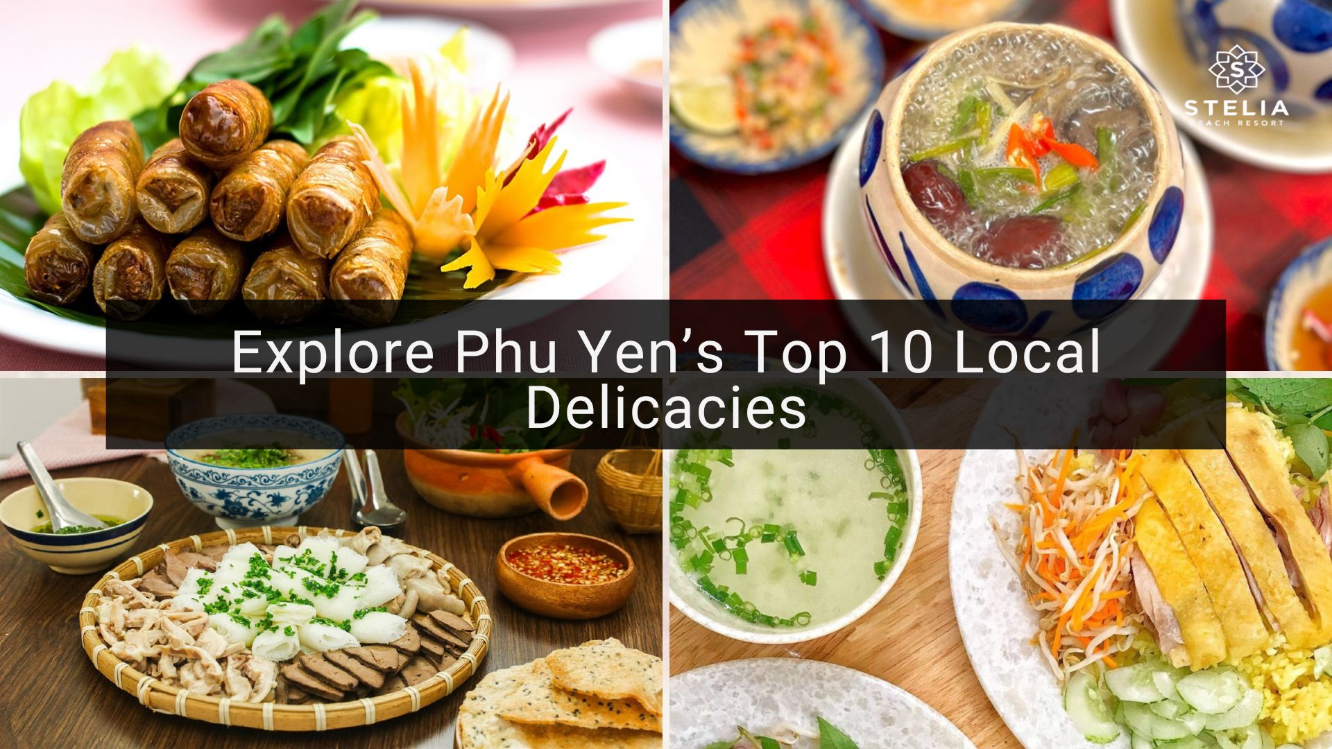 Explore Phu Yen’s Top 10 Local Delicacies