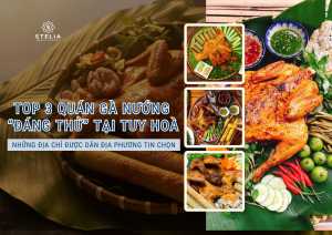 II. Top 3 Quán Gà Nướng Phú Yên_Tuy Hòa Đáng Thử Nhất