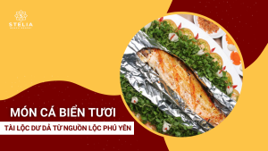 Món Cá Biển Tươi – Tài Lộc Dư Dả Từ Nguồn Lộc Phú Yên