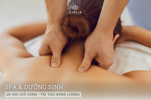SPA & DƯỠNG SINH - TÁI TẠO NĂNG LƯỢNG GIỮA THIÊN NHIÊN 