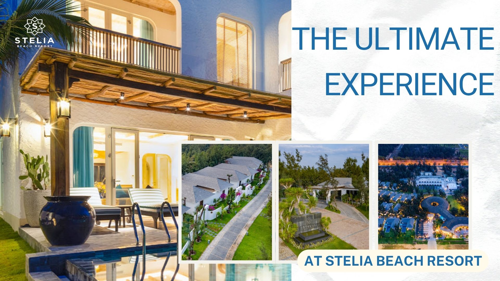 The Ultimate Experience at stelia beach resort