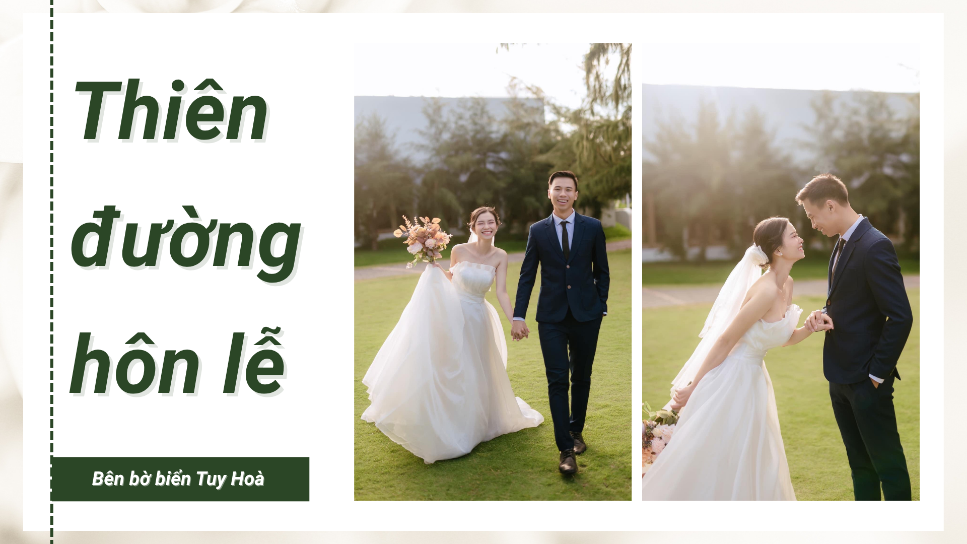 Top 5 địa điểm tổ chức tiệc cưới ngoài trời sang trọng tại Tuy Hòa Thiên đường hôn lễ