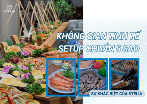 Trải Nghiệm Tiệc BBQ Bãi Biển Riêng Tư Độc Quyền 5 Sao_ Sự Khác Biệt Của Stelia