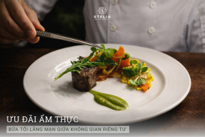 Ưu Đãi Ẩm Thực – Bữa Tối Lãng Mạn Giữa Không Gian Riêng Tư 