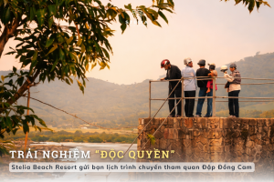 Hành trình trải nghiệm độc quyền từ Stelia Beach Resort